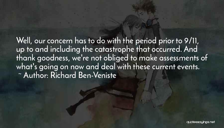 Obliged To Do Quotes By Richard Ben-Veniste