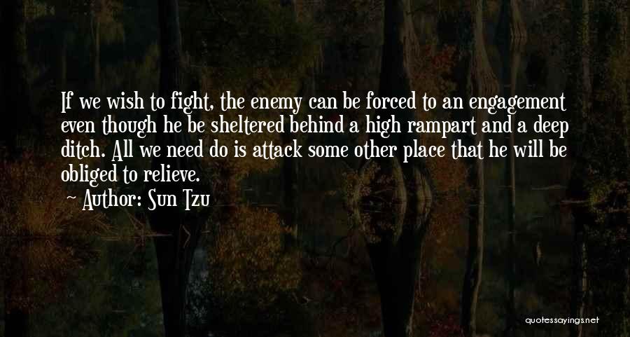 Obliged To Do Quotes By Sun Tzu