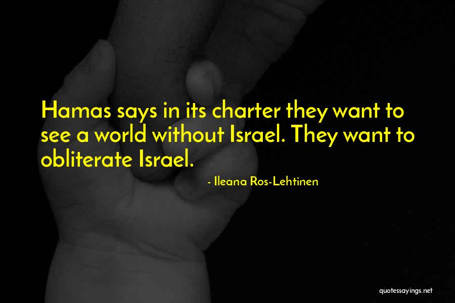 Obliterate Quotes By Ileana Ros-Lehtinen Obliterate Quotes By Ileana Ros-Lehtinen