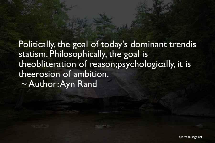 Obliteration Quotes By Ayn Rand