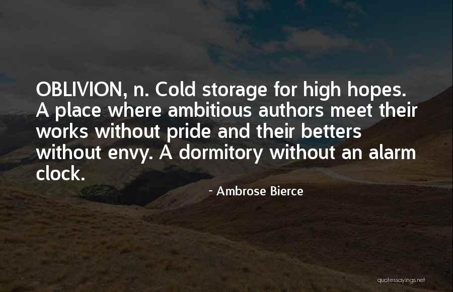 Oblivion Quotes By Ambrose Bierce