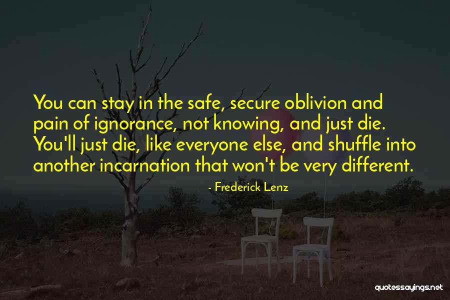 Oblivion Quotes By Frederick Lenz