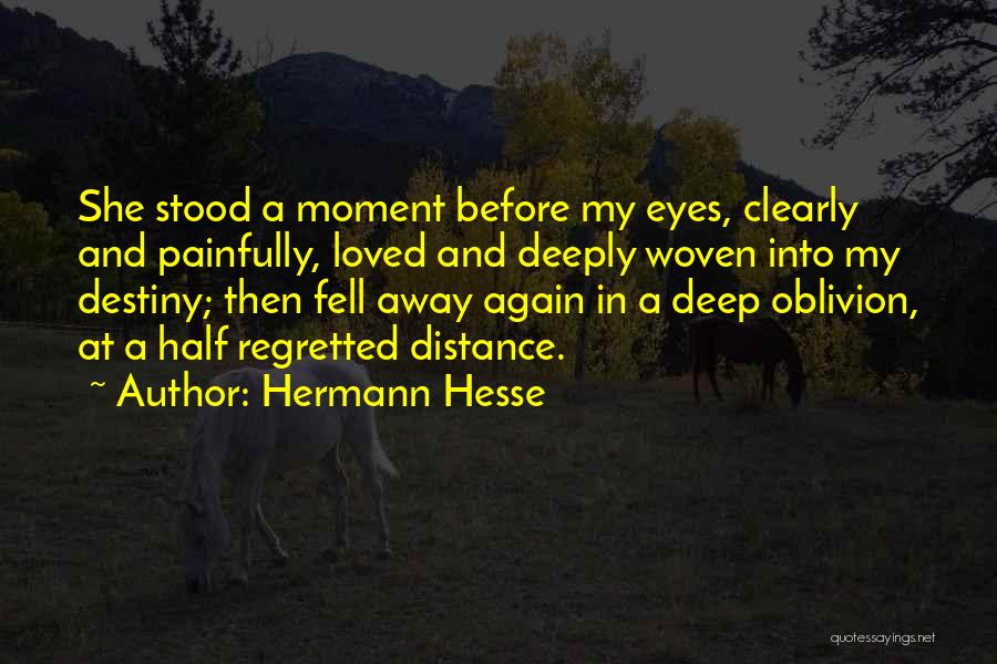 Oblivion Quotes By Hermann Hesse