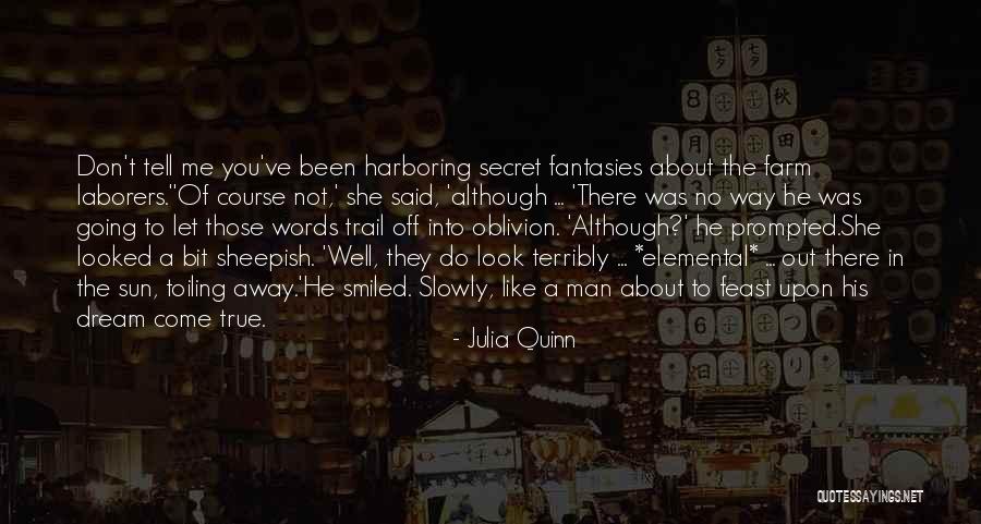 Oblivion Quotes By Julia Quinn