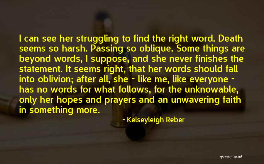 Oblivion Quotes By Kelseyleigh Reber