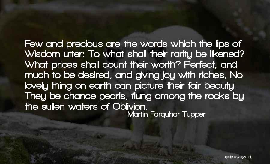 Oblivion Quotes By Martin Farquhar Tupper