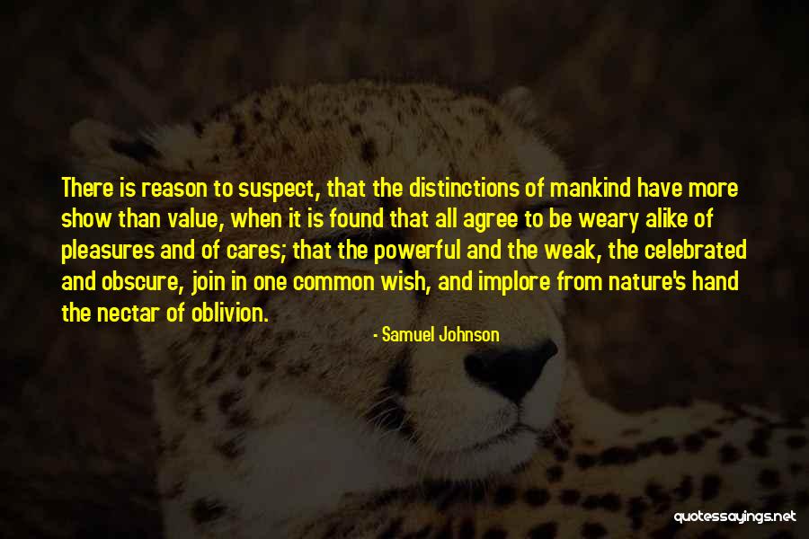 Oblivion Quotes By Samuel Johnson