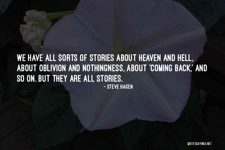 Oblivion Quotes By Steve Hagen