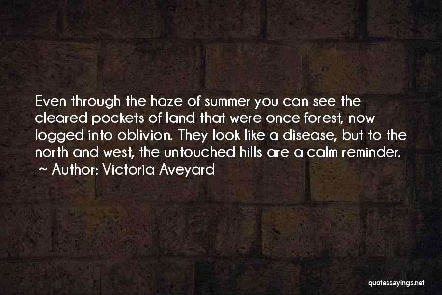 Oblivion Quotes By Victoria Aveyard