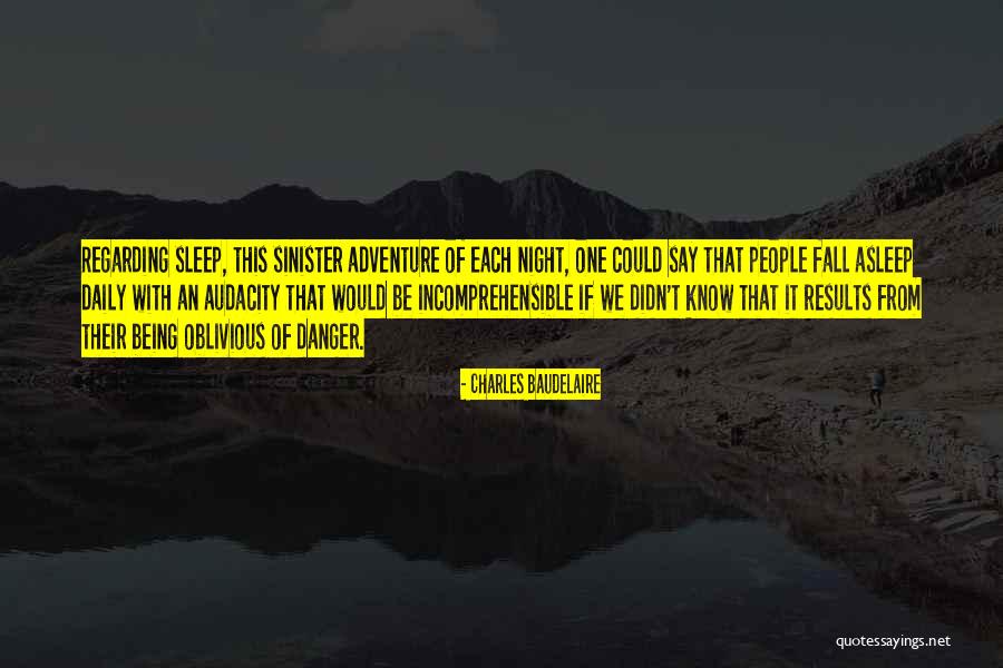 Oblivious People Quotes By Charles Baudelaire Oblivious People Quotes By Charles Baudelaire
