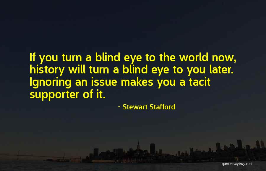 Oblivious People Quotes By Stewart Stafford Oblivious People Quotes By Stewart Stafford