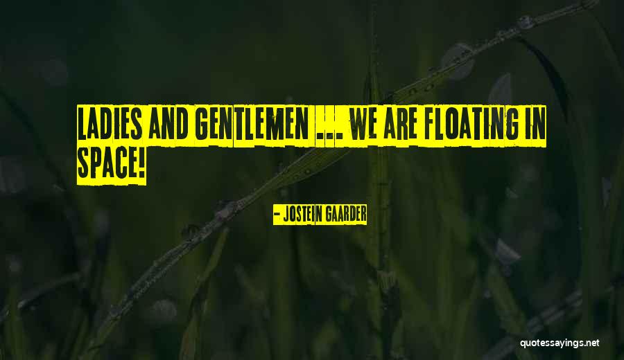 Obmana Potrosaca Quotes By Jostein Gaarder Obmana Potrosaca Quotes By Jostein Gaarder