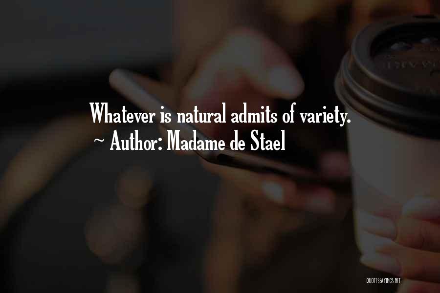Obnoxious Inspirational Quotes By Madame De Stael