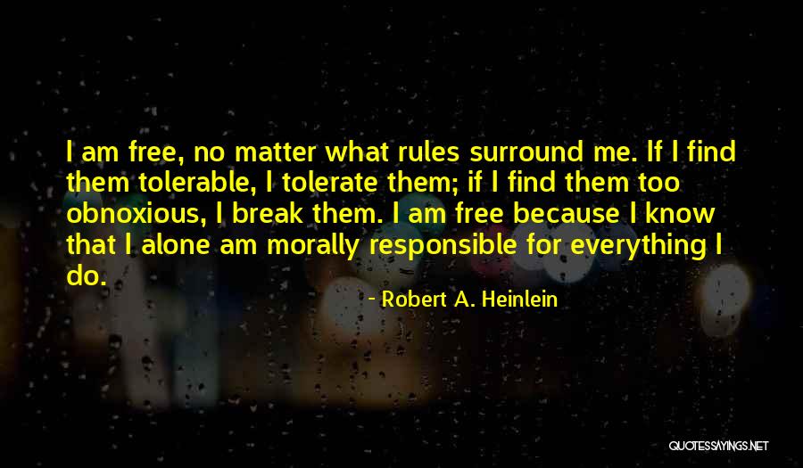 Obnoxious Quotes By Robert A. Heinlein Obnoxious Quotes By Robert A. Heinlein