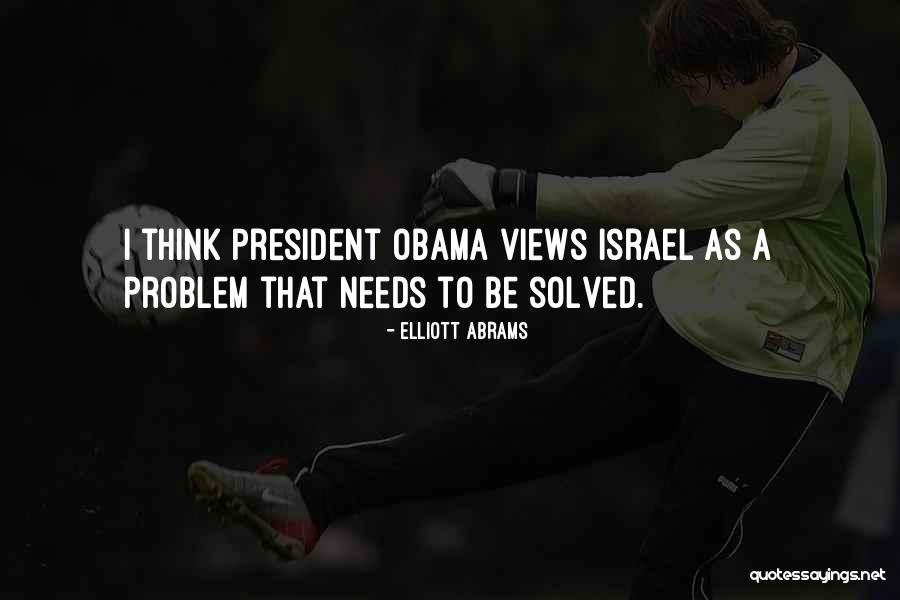 Obodzinski Arlington Quotes By Elliott Abrams Obodzinski Arlington Quotes By Elliott Abrams