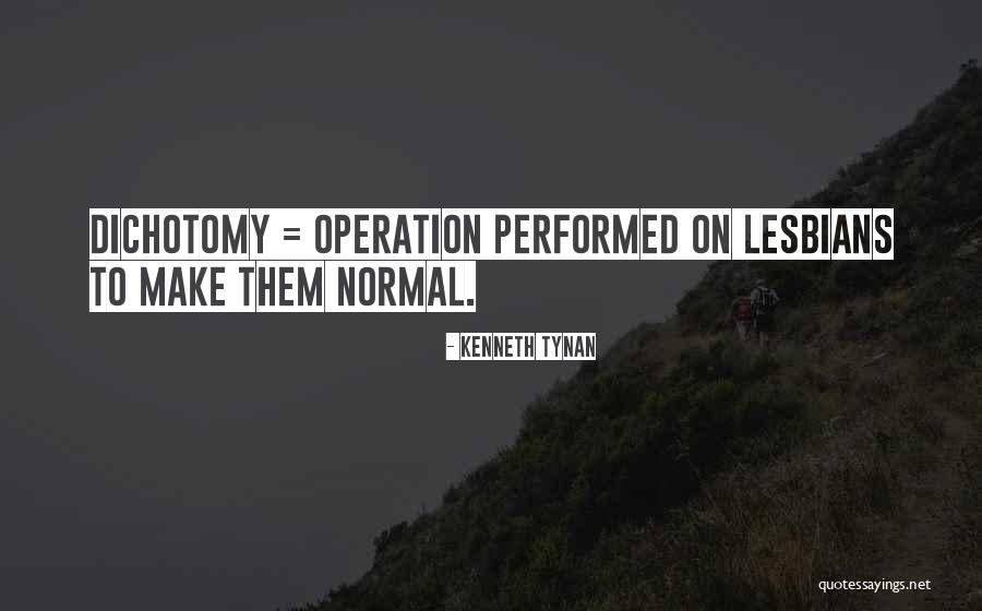 Oboes Hiking Quotes By Kenneth Tynan