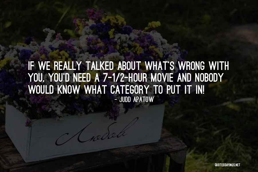 Oboji Zimu Quotes By Judd Apatow Oboji Zimu Quotes By Judd Apatow