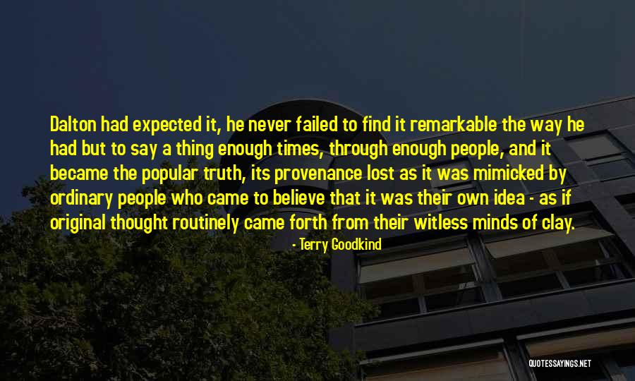 Oborny Properties Quotes By Terry Goodkind Oborny Properties Quotes By Terry Goodkind