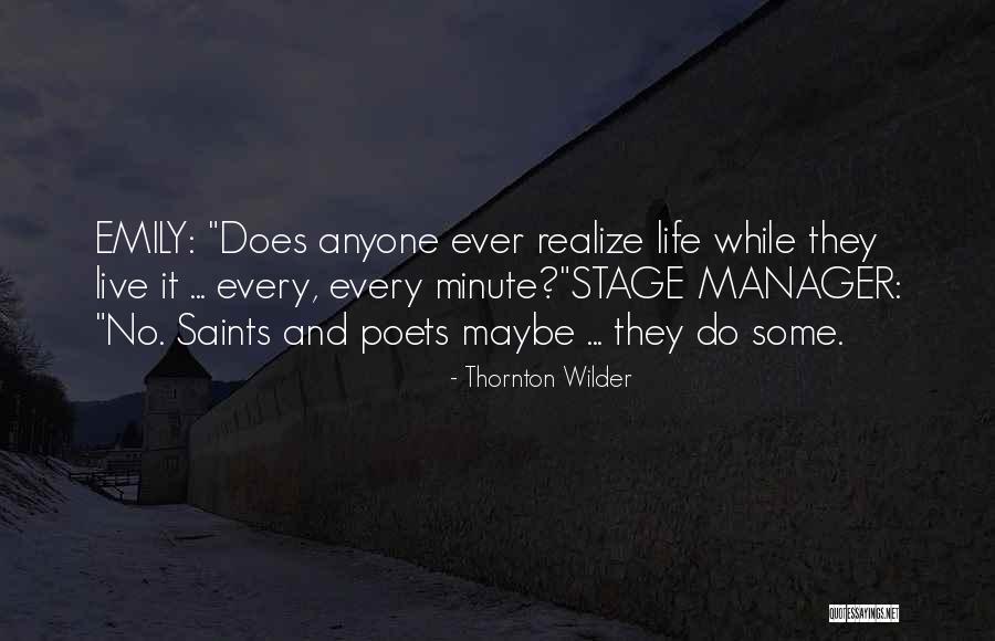 Oborny Real Estate Quotes By Thornton Wilder Oborny Real Estate Quotes By Thornton Wilder