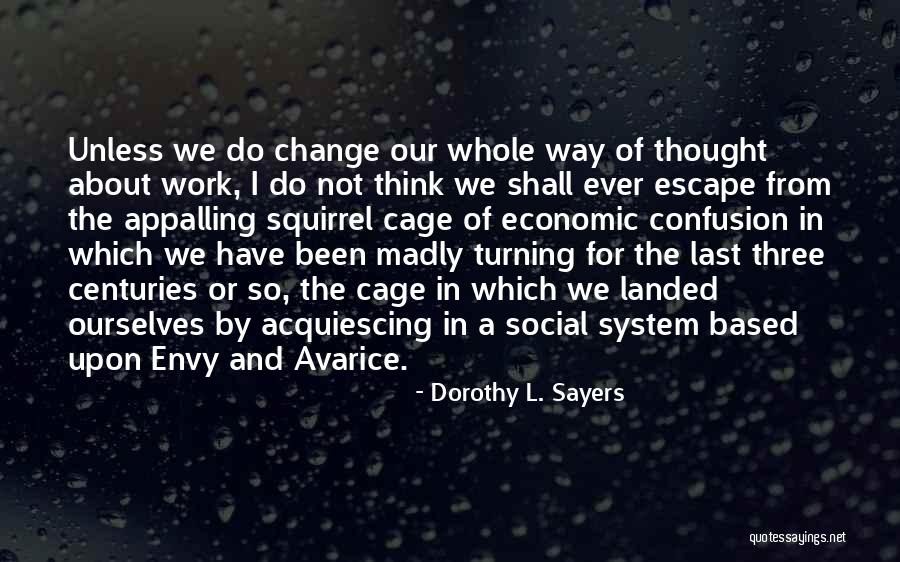 Obradoiro Quotes By Dorothy L. Sayers Obradoiro Quotes By Dorothy L. Sayers
