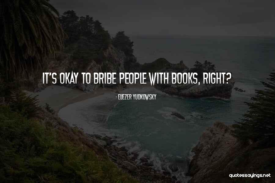 Obralux Quotes By Eliezer Yudkowsky Obralux Quotes By Eliezer Yudkowsky