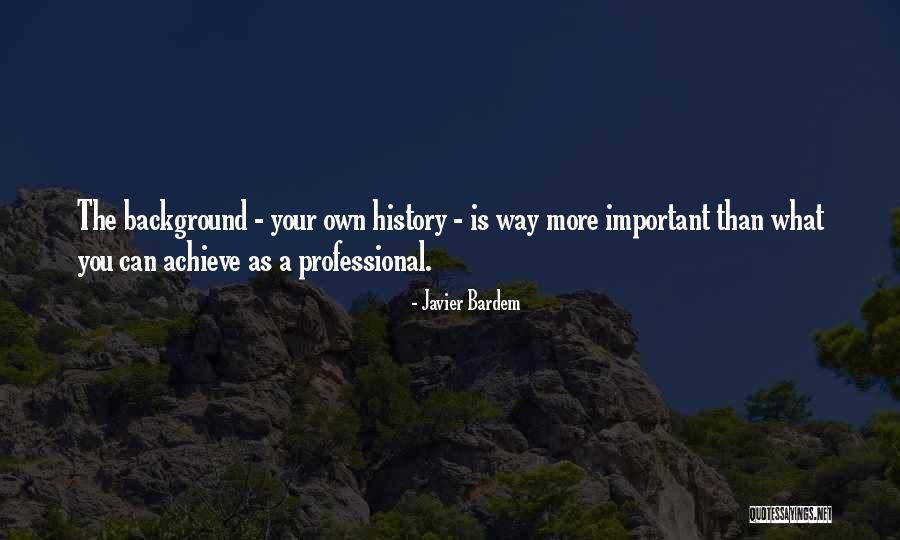 Obraz Quotes By Javier Bardem Obraz Quotes By Javier Bardem
