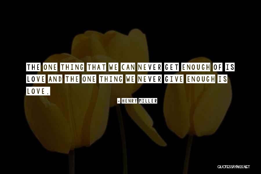Obrazki Z Quotes By Henry Miller Obrazki Z Quotes By Henry Miller
