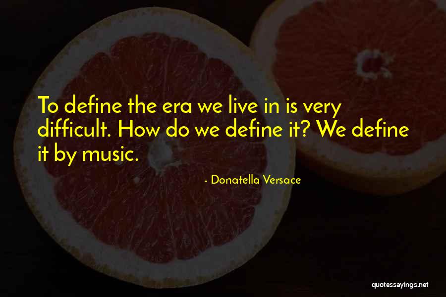 Obrazn Quotes By Donatella Versace Obrazn Quotes By Donatella Versace