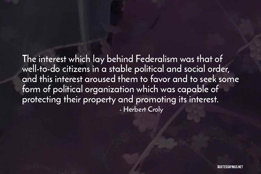 Obree Cycles Quotes By Herbert Croly Obree Cycles Quotes By Herbert Croly