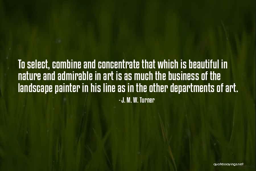 Obriantarping Quotes By J. M. W. Turner Obriantarping Quotes By J. M. W. Turner