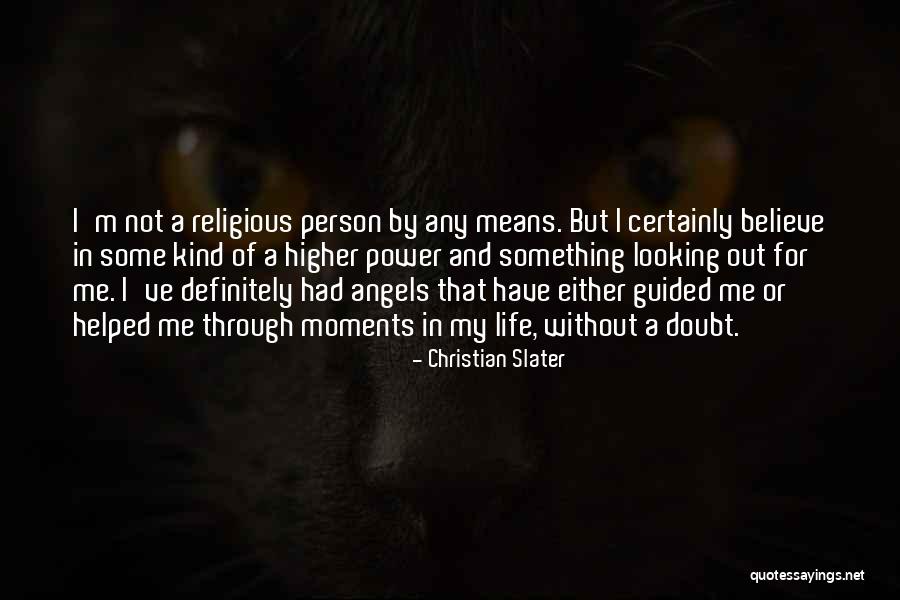 Obriens Modesto Quotes By Christian Slater Obriens Modesto Quotes By Christian Slater