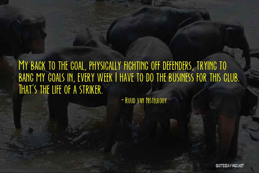 Obrilliant Quotes By Ruud Van Nistelrooy Obrilliant Quotes By Ruud Van Nistelrooy