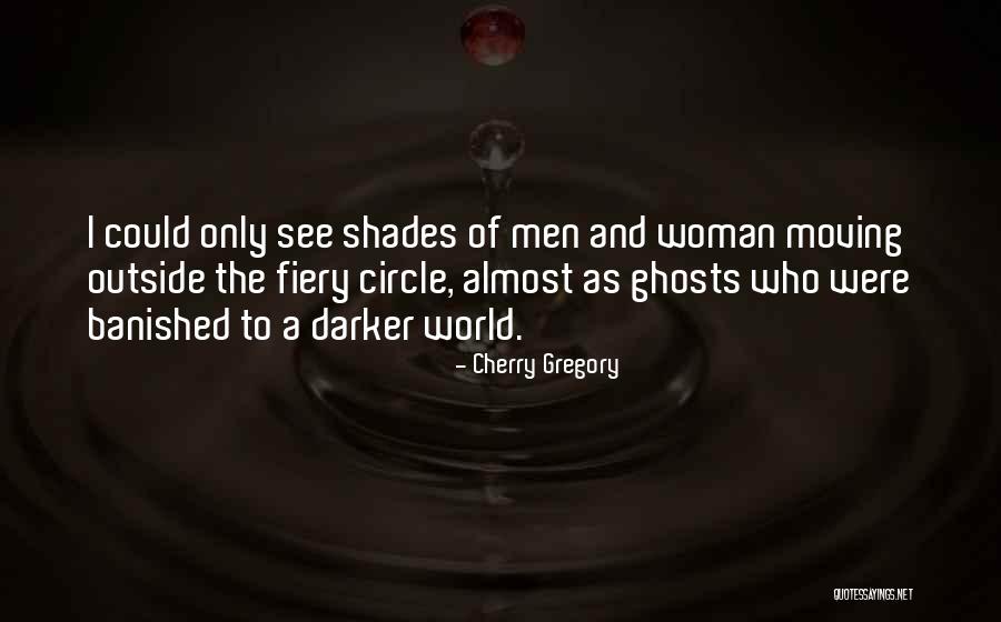 Obrist Properties Quotes By Cherry Gregory Obrist Properties Quotes By Cherry Gregory