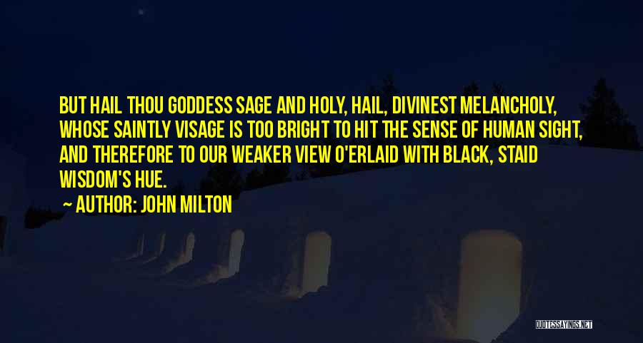 O'brosey Quotes By John Milton