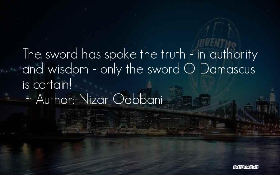 O'brosey Quotes By Nizar Qabbani