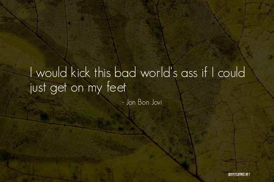 Obrovska Quotes By Jon Bon Jovi Obrovska Quotes By Jon Bon Jovi