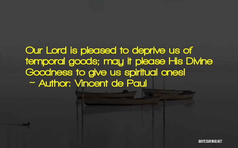 Obrvati Quotes By Vincent De Paul