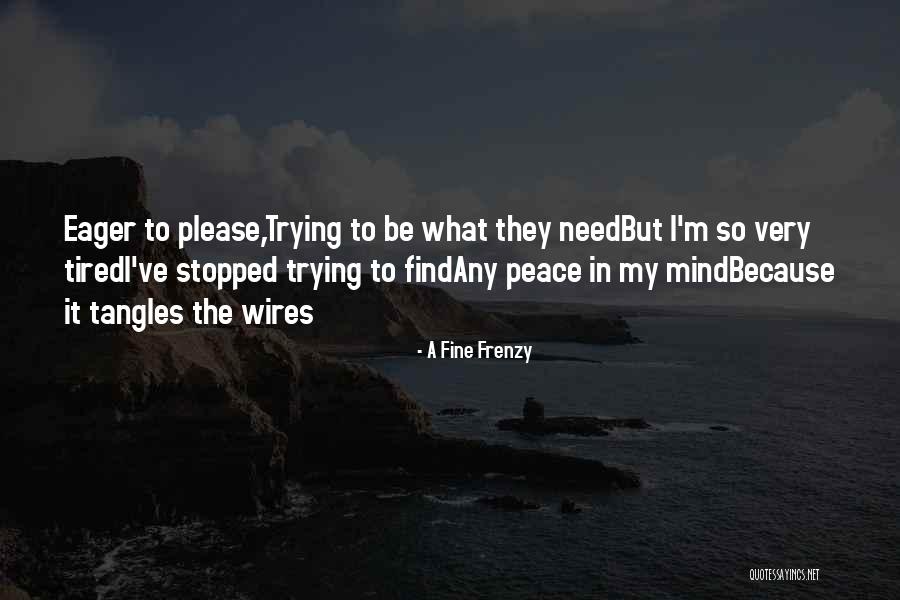 Obsahuje Oves Quotes By A Fine Frenzy Obsahuje Oves Quotes By A Fine Frenzy