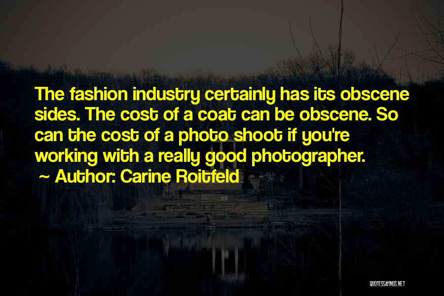 Obscene Quotes By Carine Roitfeld
