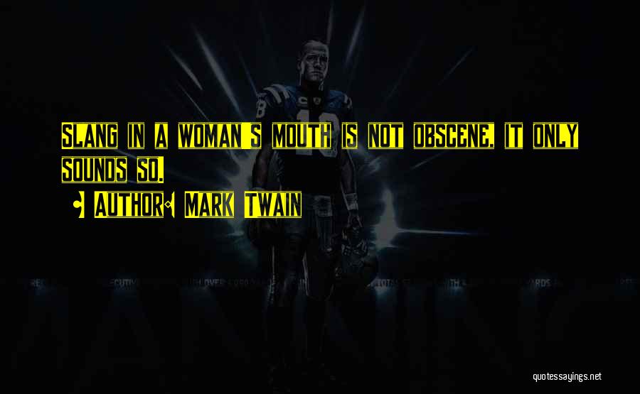 Obscene Quotes By Mark Twain