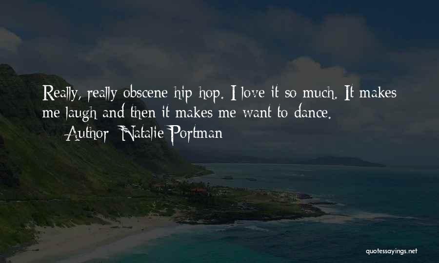Obscene Quotes By Natalie Portman