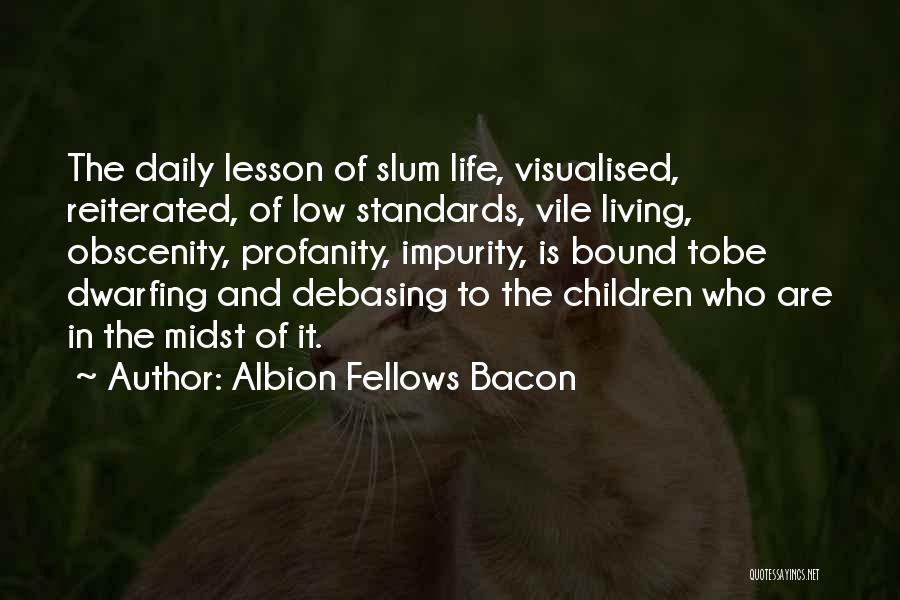 Obscenity Quotes By Albion Fellows Bacon