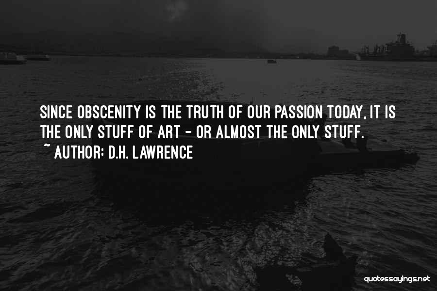 Obscenity Quotes By D.H. Lawrence