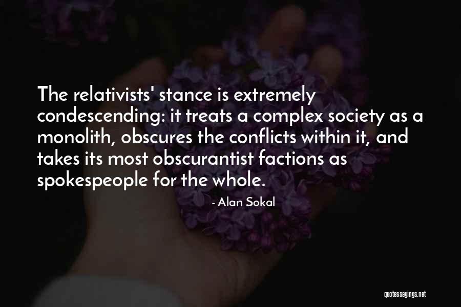 Obscurantist Quotes By Alan Sokal Obscurantist Quotes By Alan Sokal