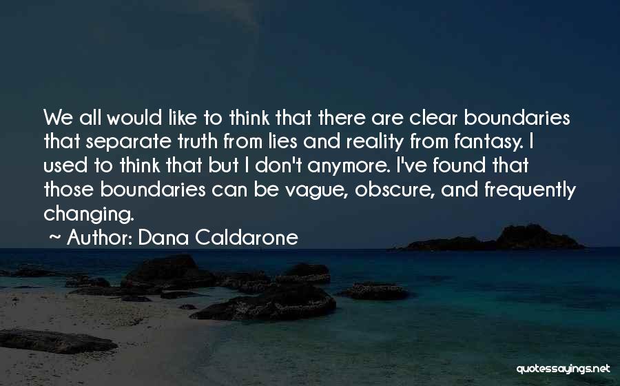 Obscure Quotes By Dana Caldarone