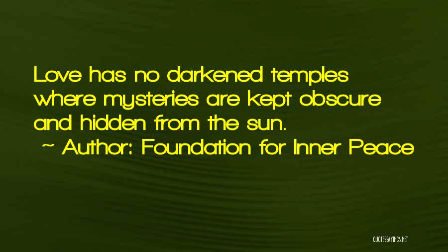 Obscure Quotes By Foundation For Inner Peace