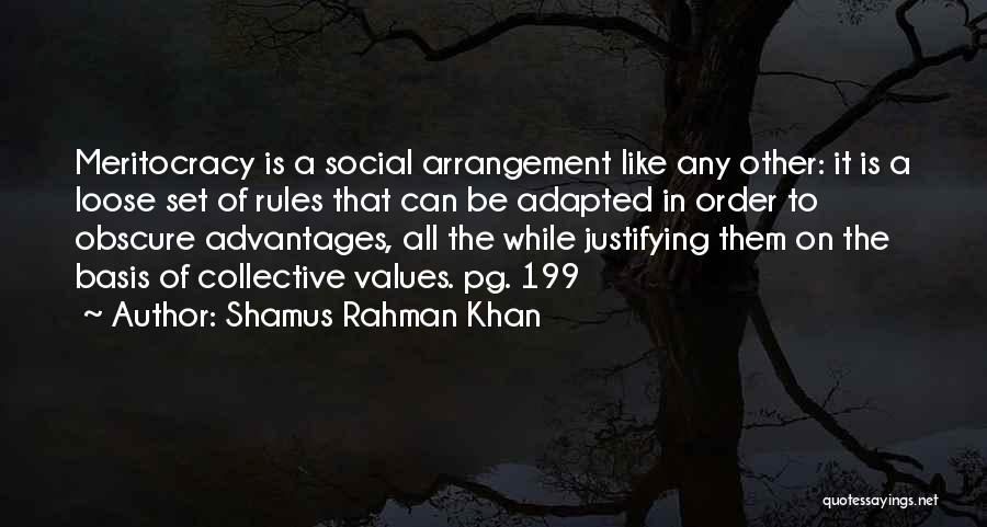 Obscure Quotes By Shamus Rahman Khan