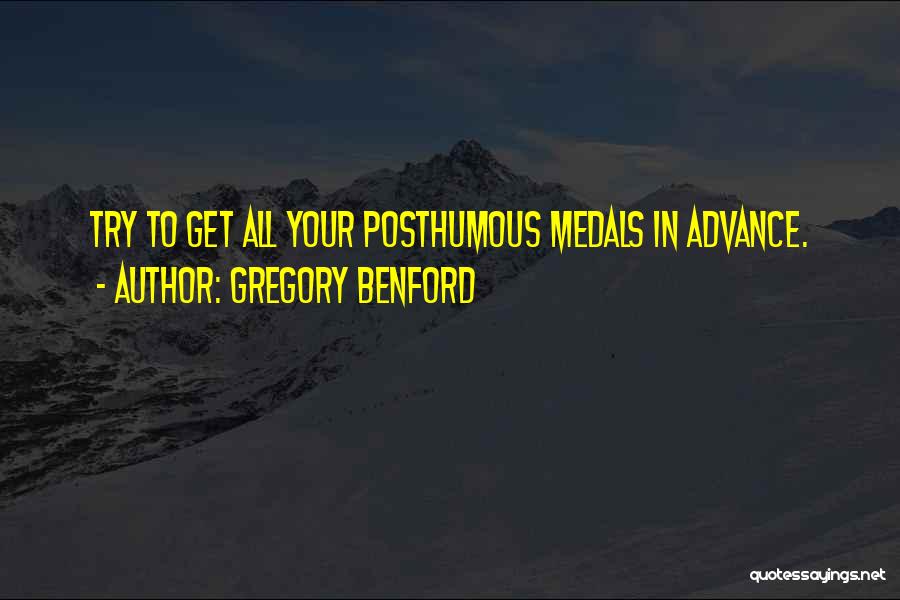 Obscure Success Quotes By Gregory Benford