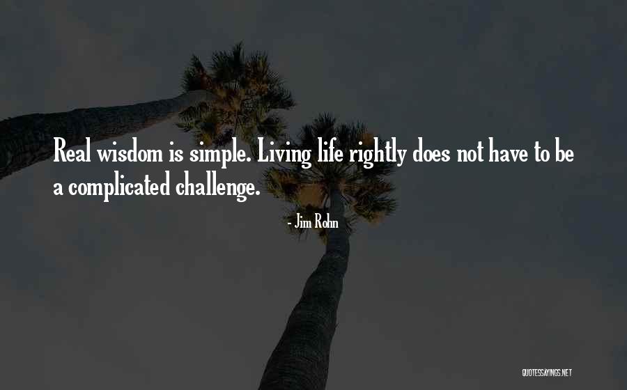 Obscurer Of Trees Quotes By Jim Rohn
