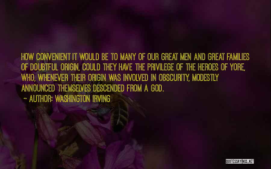 Obscurity Quotes By Washington Irving